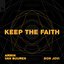 Keep The Faith