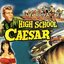 High School Caesar