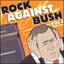 Rock Against Bush, Vol. 2