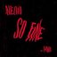 So Fine (feat. Haile WSTRN) - Single