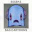 Bad Cartoons