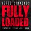 Fully Loaded (feat. Young Jeezy)