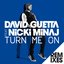 Turn Me On (feat.Nicki Minaj) [Remixes]