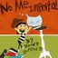 No Me Importa