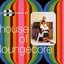 The Easy Project II: House Of Loungecore