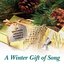 A Winter Gift of Song