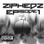 Ziphedz - Banging Ya Fist