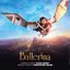 Ballerina (Original Motion Picture Soundtrack)