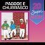 20 Super Sucessos: Pagode e Churrasco