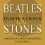 The Beatles & Rolling Stones - Inspirations - Vol' 1
