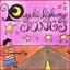 Psychic Highway Songs