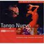 The Rough Guide to Tango Nuevo