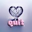 quit