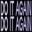 Do It Again