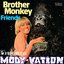 Brother Monkey
