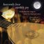 Heavenly Love, Earthly Joy - Elizabethan Lute Songs by John Dowland and Others