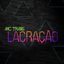 Lacração - Single