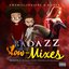 Badazz Slow Mixes