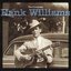 The Complete Hank Williams [Disc 2]