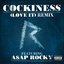 Cockiness (Love It) [Remix] (feat. A$AP Rocky) - Single