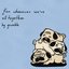For Whenever We're All Together [Explicit]