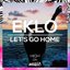 Let's Go Home - Single