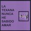 Nunca he sabido amar - Single