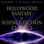 Hollywood Fantasy & Science Fiction Classics