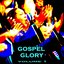 Gospel Glory Vol 1