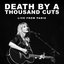 Death By A Thousand Cuts (Live From Paris) - Single