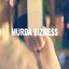 Murda Bizness - Single (Tribute to Iggy Azalea & T.I.)