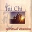 Spiritual Vitamins 7 Tai Chi