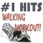 #1 Walking Hits Workout