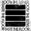 Taste the Floor