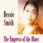 The Empress of the Blues (40 Original Tracks Remastered)