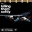 Killing Them Softly