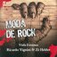 Moda de Rock, Viola Extrema (Rock classics played with Brazilian Country guitars)