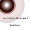 Meditation Music (Reiki Music) Vol I.