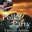 Polka Party - [The Dave Cash Collection]
