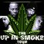 The Up In Smoke Tour