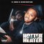 Hotter than a Heater feat. BigXthaPlug