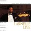 Larnelle Live