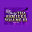 Tha Remixes Vol. 3