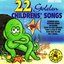 22 Golden Children's Songs