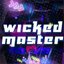 Wicked Master