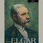 Elgar: Variations on an Original Theme - Cello Concerto in E minor (1926, 1928)