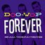 Doo-Wop Forever