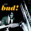 The Amazing Bud Powell, Volume 3 - Bud! (Rudy Van Gelder Edition)