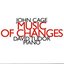 John Cage: Music Of Changes