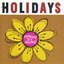 Every Day is a Holiday!